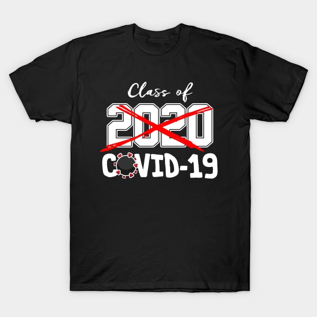 Class of COVID-19 T-Shirt by Emkay